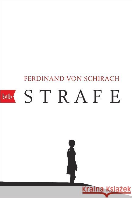 Strafe : Stories Schirach, Ferdinand von 9783442718931