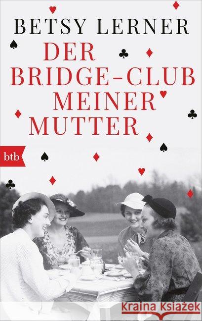 Der Bridge-Club meiner Mutter Lerner, Betsy 9783442719082