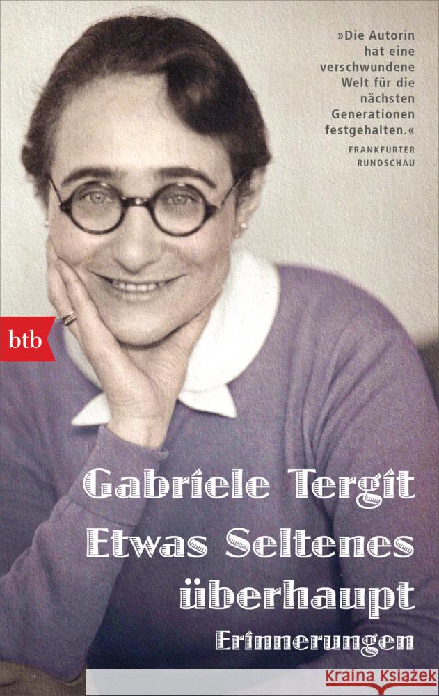 Etwas Seltenes überhaupt Tergit, Gabriele 9783442719204 btb