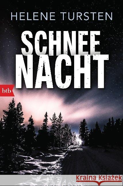 Schneenacht Tursten, Helene 9783442719297 btb