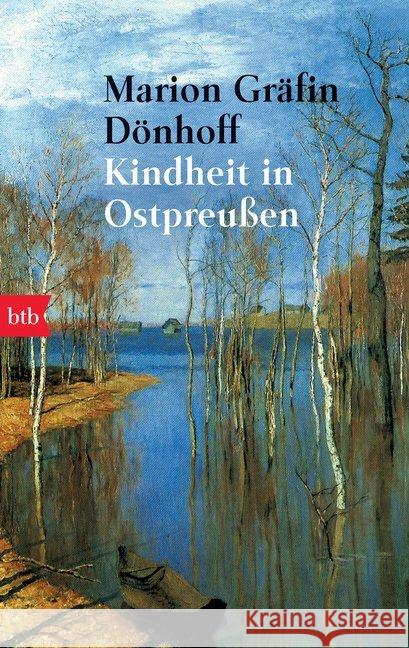 Kindheit in Ostpreußen Dönhoff, Marion Gräfin   9783442722655