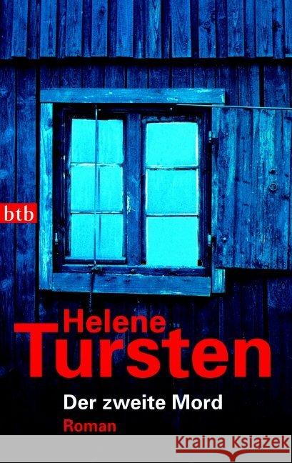 Der zweite Mord : Roman Tursten, Helene Wolandt, Holger  9783442726240
