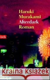 Afterdark : Roman Murakami, Haruki Gräfe, Ursula  9783442735648