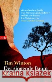 Der singende Baum : Roman Winton, Tim Berr, Klaus  9783442736072 btb