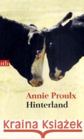 Hinterland : Neue Geschichten aus Wyoming Proulx, Annie Walz, Melanie  9783442736409