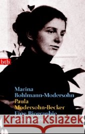 Paula Modersohn-Becker Marina Bohlmann-Modersohn 9783442736430