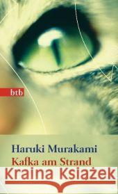 Kafka am Strand : Roman. Nominiert für den Deutschen Jugendliteraturpreis 2005, Kategorie Preis der Jugendlichen Murakami, Haruki Gräfe, Ursula  9783442740437 btb