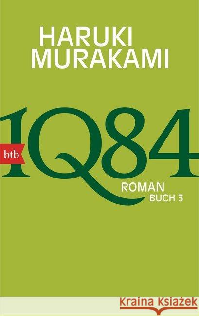 1Q84. Buch.3 : Roman Murakami, Haruki 9783442743636
