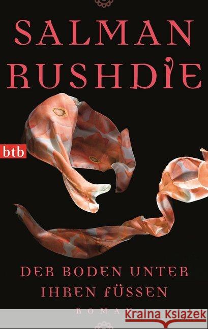 Der Boden unter ihren Füßen : Roman Rushdie, Salman 9783442744459