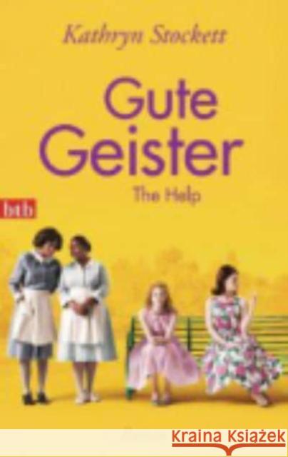 Gute Geister Kathryn Stockett 9783442745081