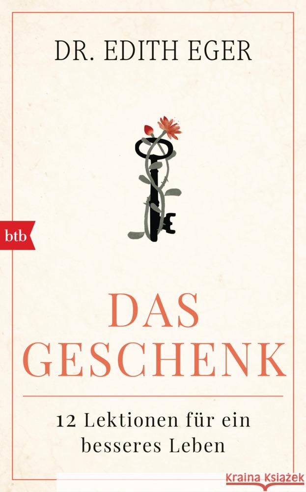 Das Geschenk Eger, Edith 9783442759156