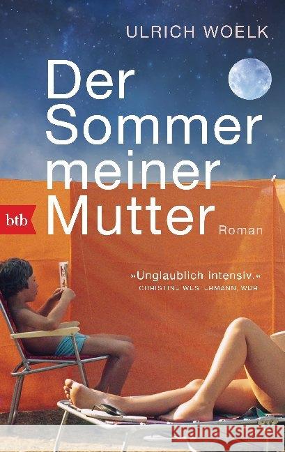 Der Sommer meiner Mutter Woelk, Ulrich 9783442770267 btb