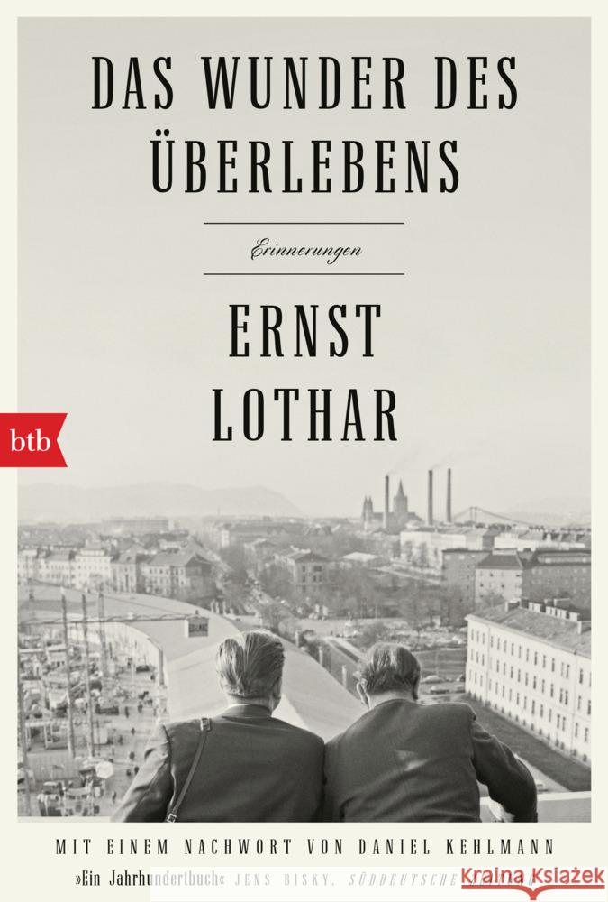 Das Wunder des Überlebens: Erinnerungen Lothar, Ernst 9783442771097