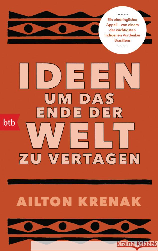 Ideen, um das Ende der Welt zu vertagen Krenak, Ailton 9783442771127 btb