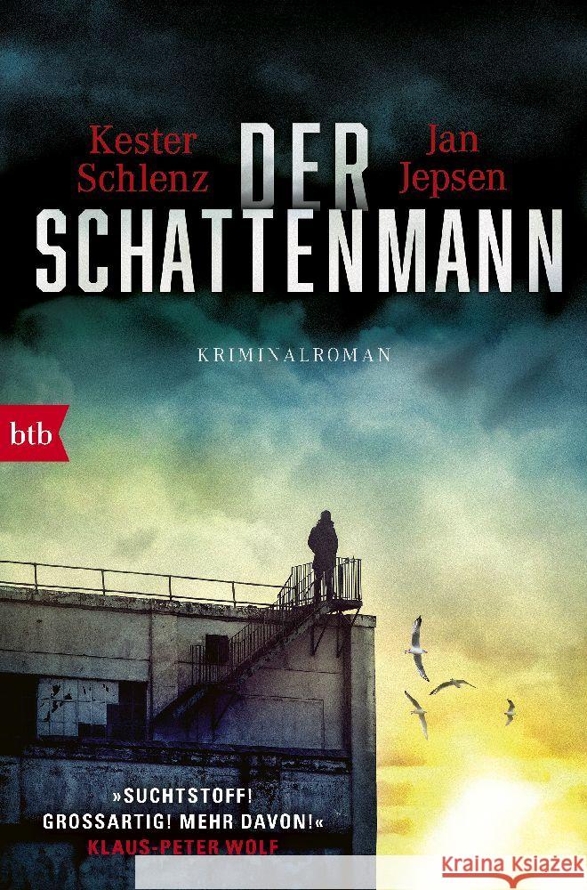 Der Schattenmann Schlenz, Kester, Jepsen, Jan 9783442771325 btb