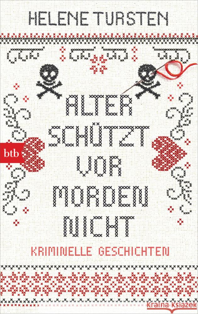 Alter schützt vor Morden nicht Tursten, Helene 9783442771462 btb