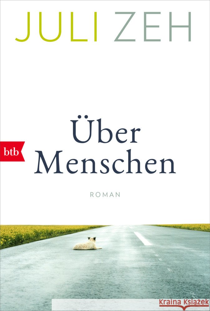 Über Menschen Zeh, Juli 9783442772193 btb