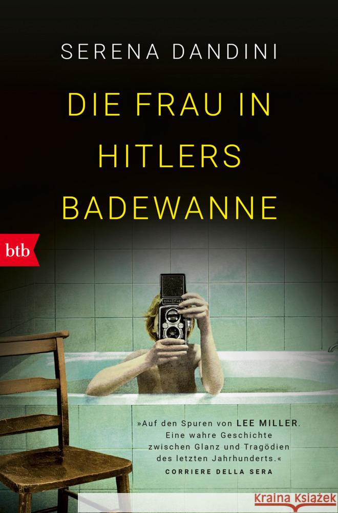 Die Frau in Hitlers Badewanne Dandini, Serena 9783442773275