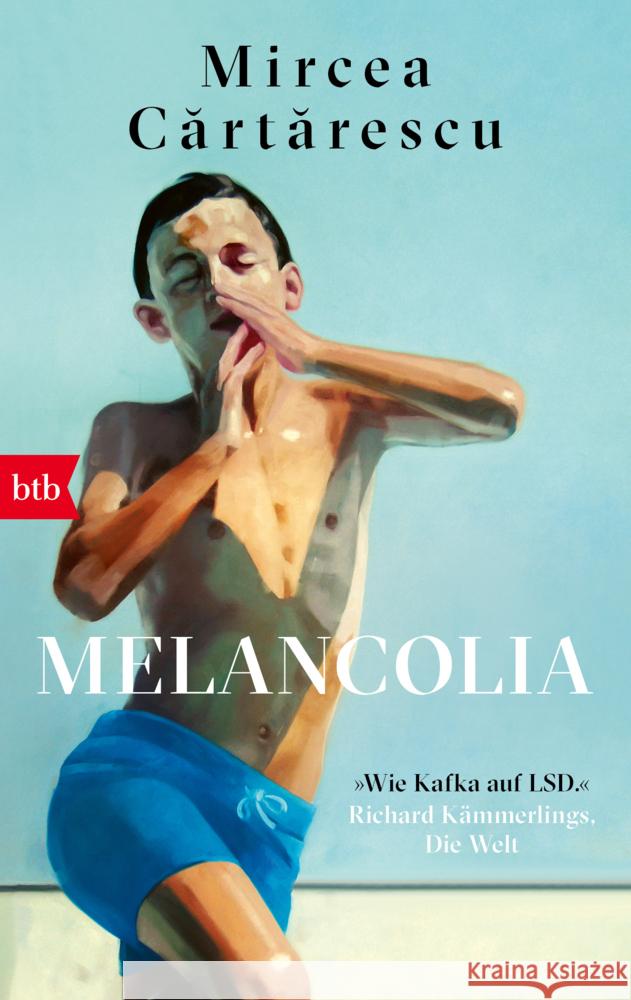 Melancolia Cartarescu, Mircea 9783442774654