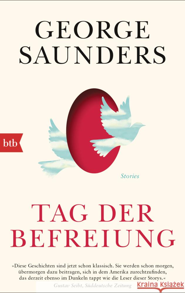 Tag der Befreiung Saunders, George 9783442775767
