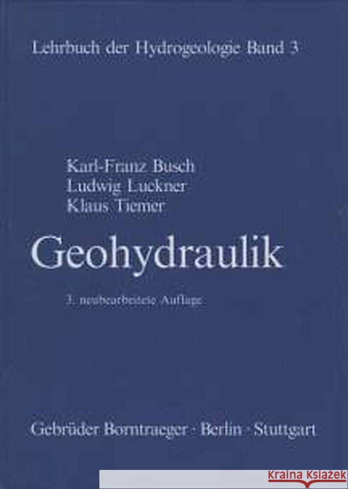 Geohydraulik Busch, Karl-Franz Luckner, Ludwig Tiemer, Klaus 9783443010041