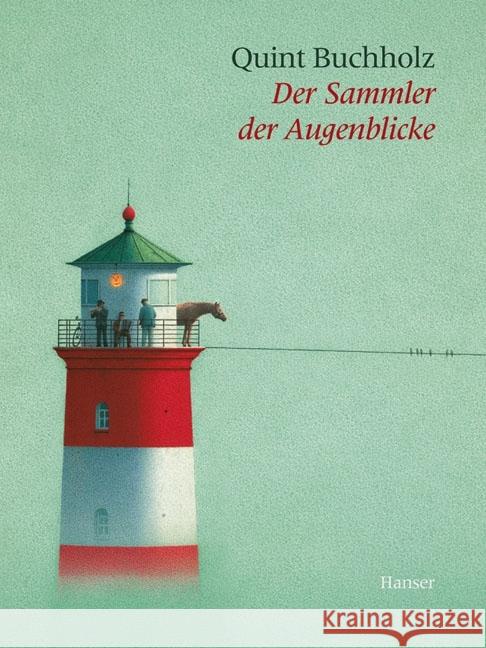 Der Sammler der Augenblicke Buchholz, Quint   9783446190771 Hanser