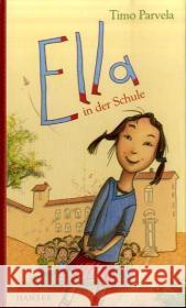 Ella in der Schule Parvela, Timo   9783446208933 Hanser