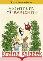 Abenteuer mit Karlchen Berner, Rotraut S. 9783446238886