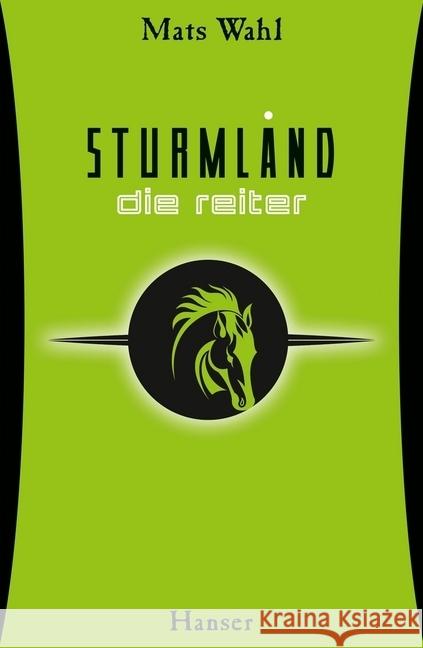 Sturmland - Die Reiter Wahl, Mats 9783446249363