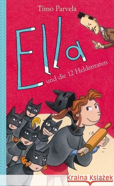 Ella und die 12 Heldentaten Parvela, Timo 9783446250857