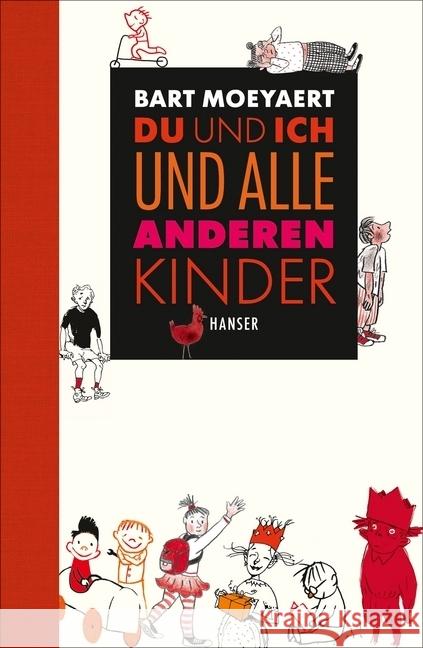 Du und ich und alle anderen Kinder Moeyaert, Bart 9783446253025