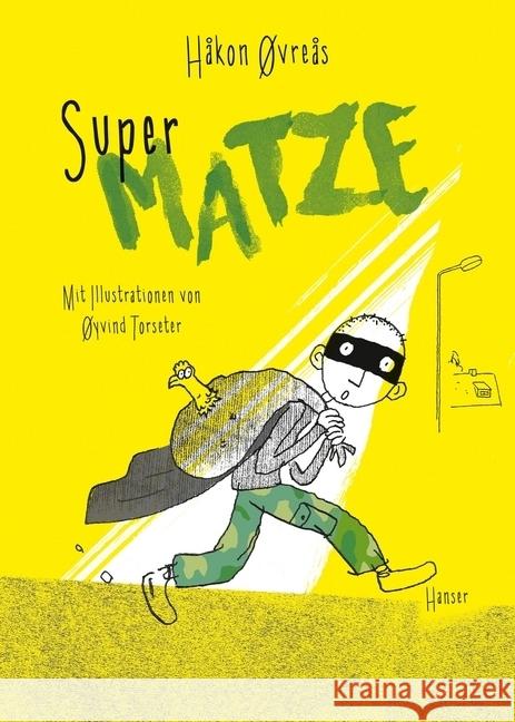 Super-Matze Øvreås, Håkon 9783446254855 Hanser