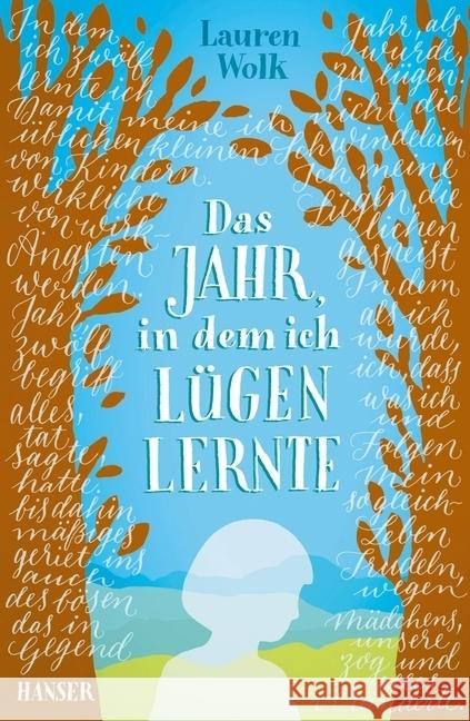 Das Jahr, in dem ich lügen lernte Wolk, Lauren 9783446254947