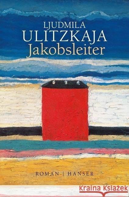 Jakobsleiter : Roman Ulitzkaja, Ljudmila 9783446256538