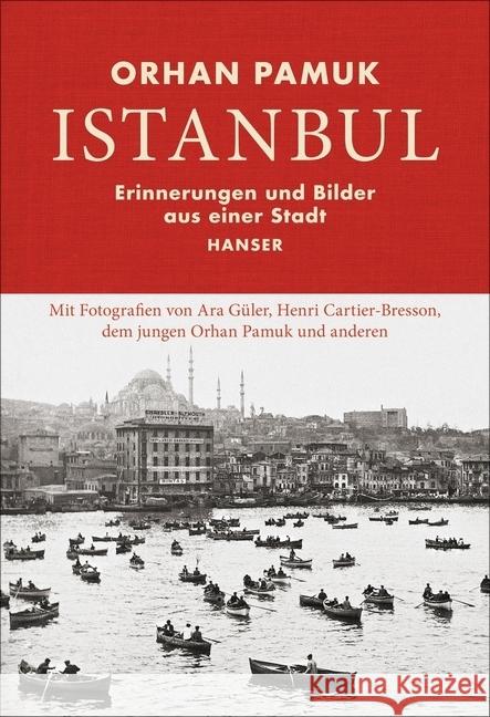 Istanbul : Erinnerungen und Bilder aus einer Stadt Pamuk, Orhan 9783446260054 Hanser