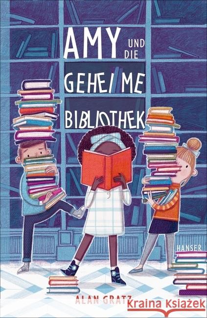 Amy und die geheime Bibliothek Gratz, Alan 9783446262119 Hanser