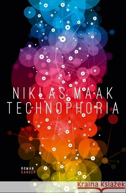 Technophoria : Roman Maak, Niklas 9783446264038