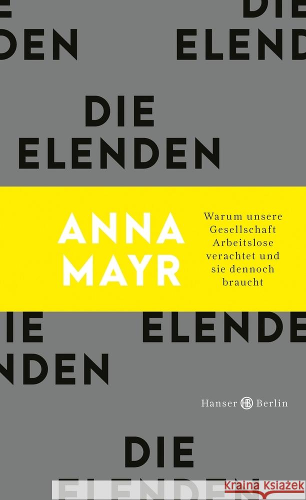 Die Elenden Mayr, Anna 9783446268401 Hanser Berlin