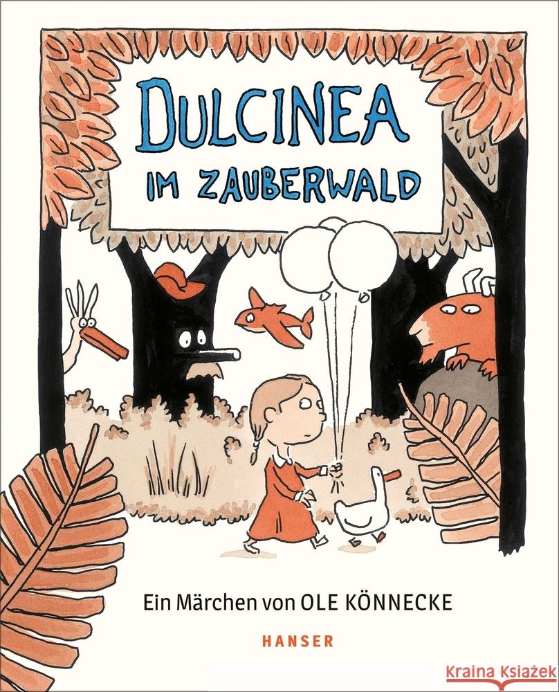 Dulcinea im Zauberwald Könnecke, Ole 9783446269514