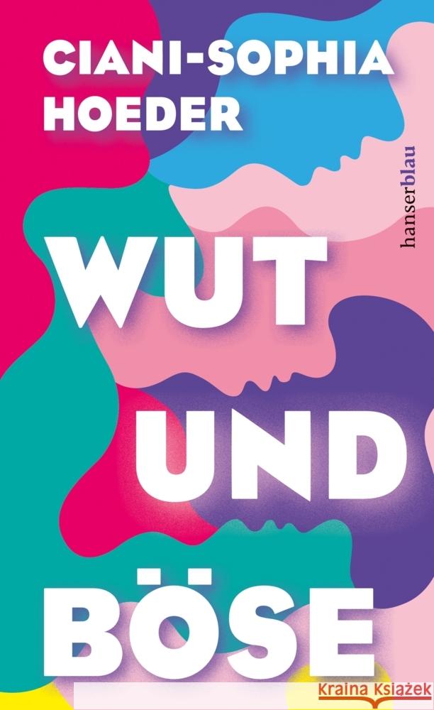 Wut und Böse Hoeder, Ciani-Sophia 9783446271159 hanserblau