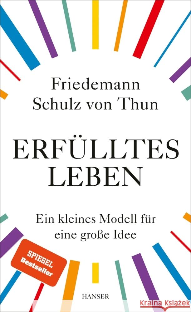 Erfülltes Leben Schulz von Thun, Friedemann 9783446271456 Hanser
