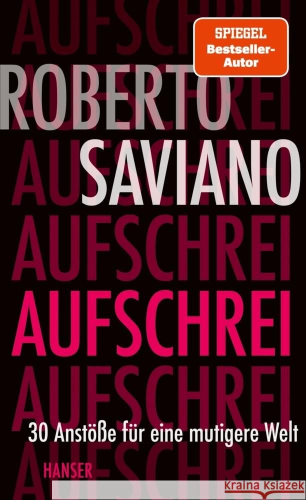 Aufschrei Saviano, Roberto 9783446273047