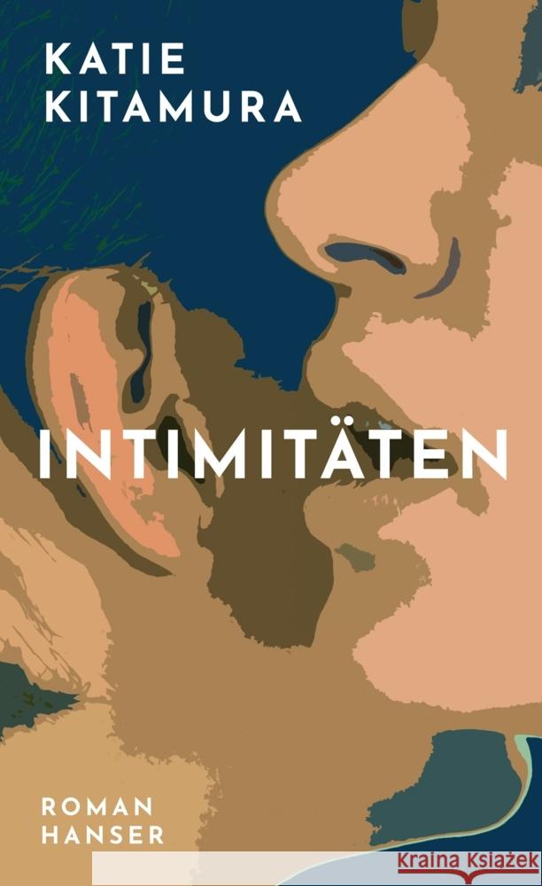 Intimitäten Kitamura, Katie 9783446274044