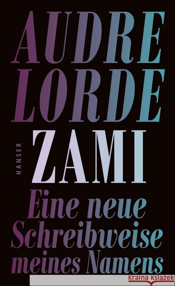 Zami Lorde, Audre 9783446274068