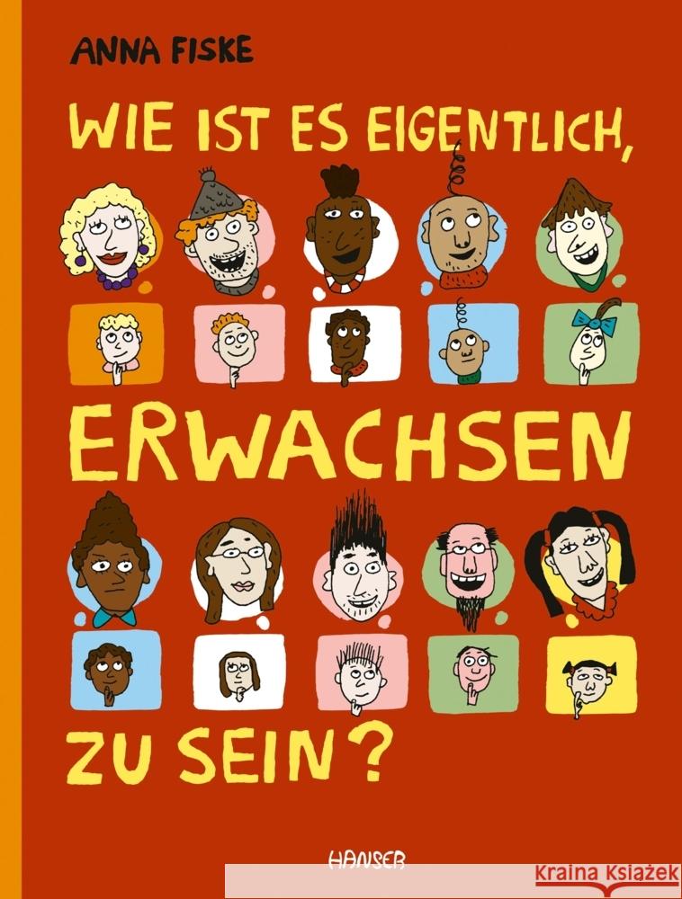 Wie ist es eigentlich, erwachsen zu sein? Fiske, Anna 9783446276031