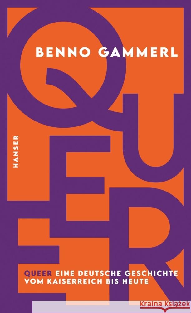 Queer Gammerl, Benno 9783446276079 Hanser