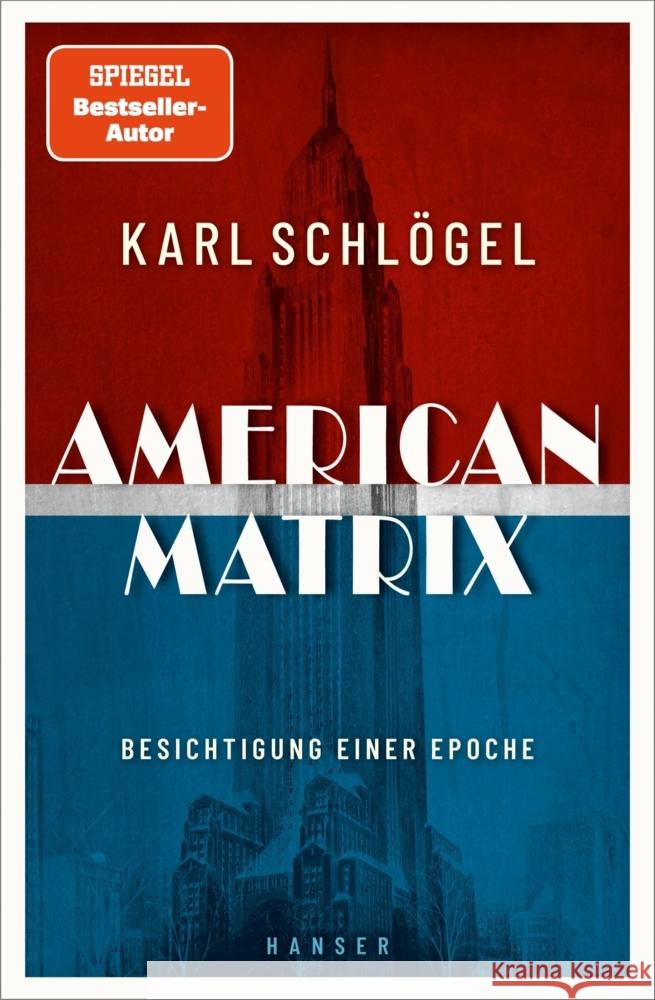 American Matrix Schlögel, Karl 9783446278394