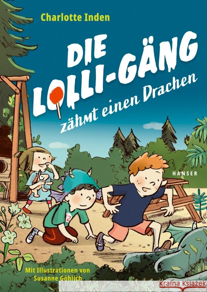 Die Lolli-Gäng zähmt einen Drachen Inden, Charlotte 9783446279254