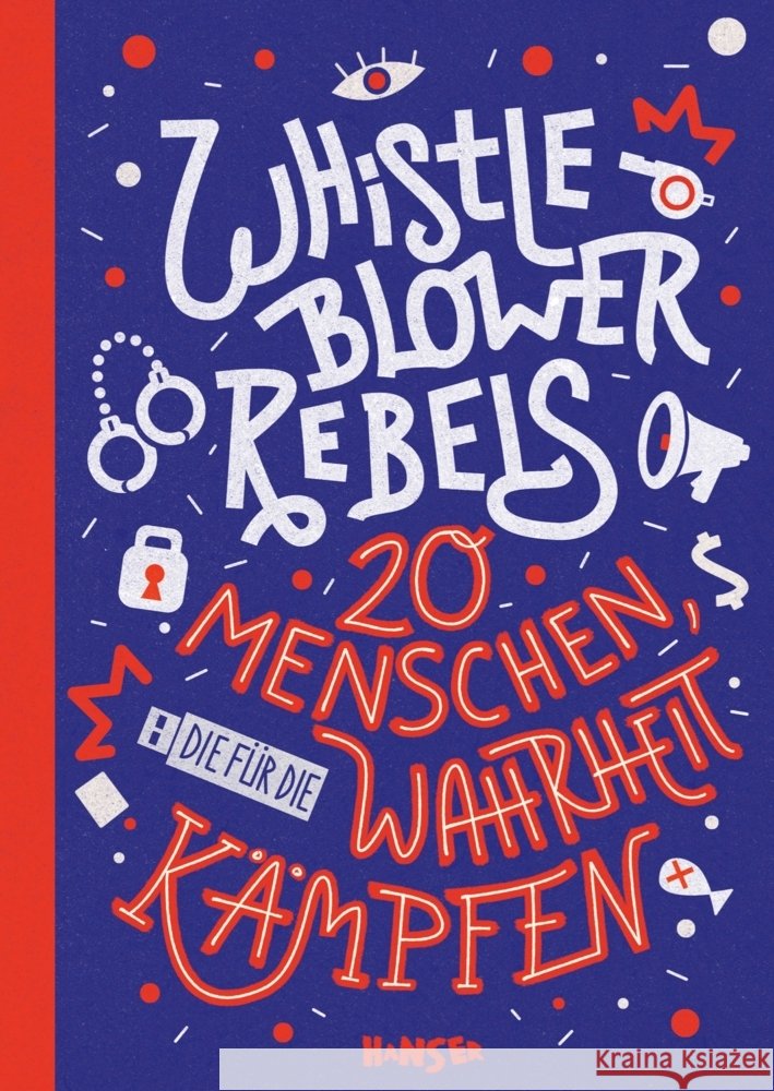 Whistleblower Rebels Knödler, Benjamin, Knödler, Christine 9783446279292