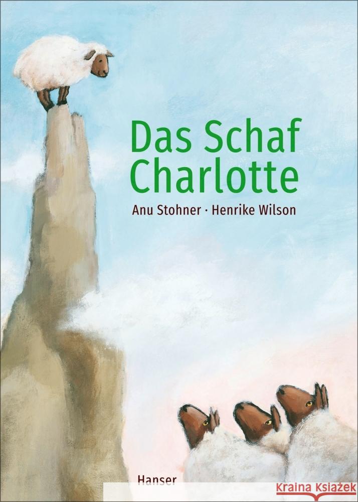 Das Schaf Charlotte (Pappbilderbuch) Stohner, Anu, Wilson, Henrike 9783446279346 Hanser